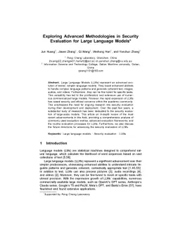 Exploring Advanced Methodologies in Security Evaluation for LLMs
