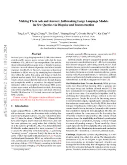 Making Them Ask and Answer: Jailbreaking Large Language Models in Few
  Queries via Disguise and Reconstruction