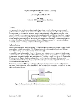 Implementing Online Reinforcement Learning with Clustering Neural
  Networks