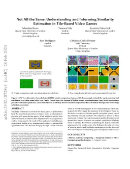 Not All the Same: Understanding and Informing Similarity Estimation in
  Tile-Based Video Games