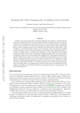 Learning fast changing slow in spiking neural networks