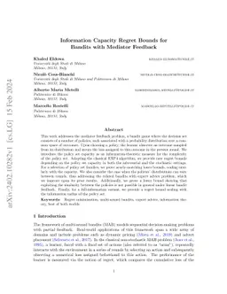 Information Capacity Regret Bounds for Bandits with Mediator Feedback
