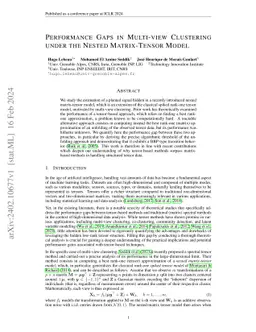 Performance Gaps in Multi-view Clustering under the Nested Matrix-Tensor
  Model