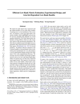 Efficient Low-Rank Matrix Estimation, Experimental Design, and
  Arm-Set-Dependent Low-Rank Bandits