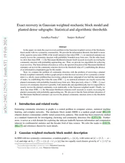 Exact recovery in Gaussian weighted stochastic block model and planted
  dense subgraphs: Statistical and algorithmic thresholds