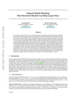 Induced Model Matching: Restricted Models Help Train Full-Featured Models