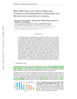 PAC-FNO: Parallel-Structured All-Component Fourier Neural Operators for
  Recognizing Low-Quality Images
