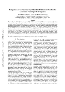 Comparison of Conventional Hybrid and CTC/Attention Decoders for
  Continuous Visual Speech Recognition