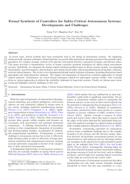 Formal Synthesis of Controllers for Safety-Critical Autonomous Systems:
  Developments and Challenges