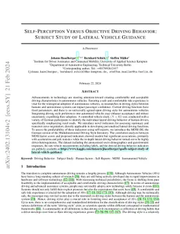 Self-Perception Versus Objective Driving Behavior: Subject Study of
  Lateral Vehicle Guidance