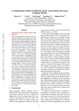 A Comprehensive Study of Jailbreak Attack versus Defense for Large
  Language Models