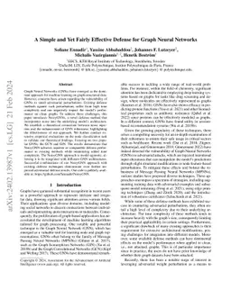 A Simple and Yet Fairly Effective Defense for Graph Neural Networks