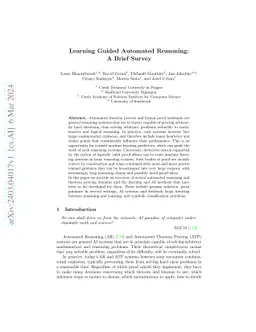 Learning Guided Automated Reasoning: A Brief Survey