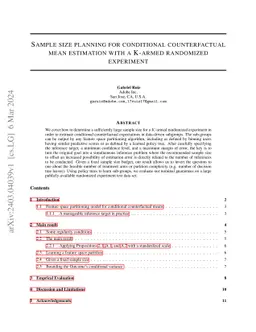 Sample size planning for conditional counterfactual mean estimation with
  a K-armed randomized experiment
