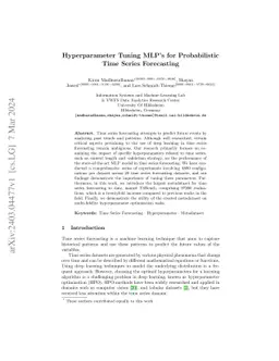 Hyperparameter Tuning MLPs for Probabilistic Time Series Forecasting