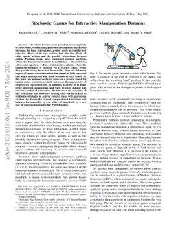 Stochastic Games for Interactive Manipulation Domains