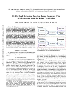 DeRO: Dead Reckoning Based on Radar Odometry With Accelerometers Aided
  for Robot Localization