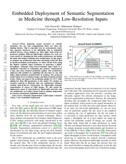 Embedded Deployment of Semantic Segmentation in Medicine through
  Low-Resolution Inputs