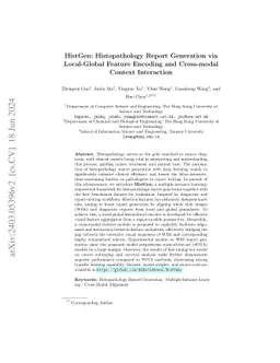 HistGen: Histopathology Report Generation via Local-Global Feature
  Encoding and Cross-modal Context Interaction