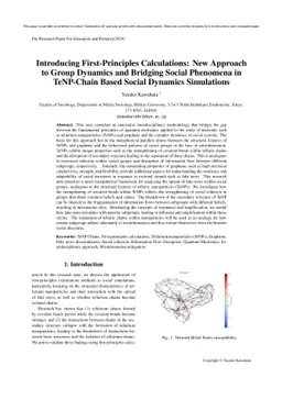 Introducing First-Principles Calculations: New Approach to Group
  Dynamics and Bridging Social Phenomena in TeNP-Chain Based Social Dynamics
  Simulations