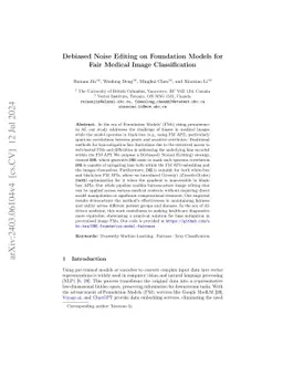 Debiased Noise Editing on Foundation Models for Fair Medical Image
  Classification