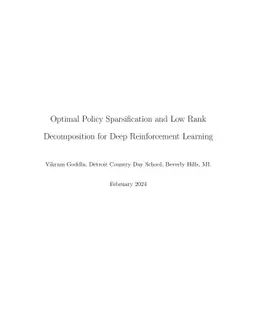 Optimal Policy Sparsification and Low Rank Decomposition for Deep
  Reinforcement Learning
