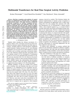 Multimodal Transformers for Real-Time Surgical Activity Prediction