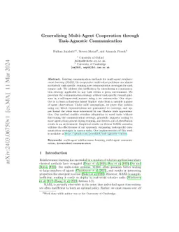 Generalising Multi-Agent Cooperation through Task-Agnostic Communication