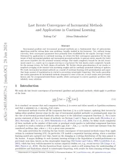 Last Iterate Convergence of Incremental Methods and Applications in
  Continual Learning