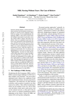 MRL Parsing Without Tears: The Case of Hebrew