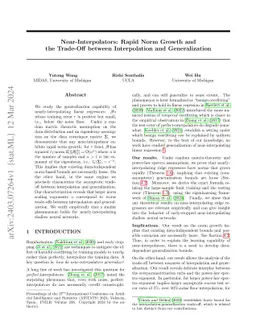 Near-Interpolators: Rapid Norm Growth and the Trade-Off between
  Interpolation and Generalization