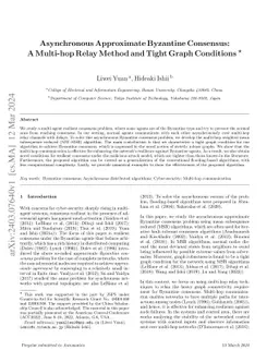 Asynchronous Approximate Byzantine Consensus: A Multi-hop Relay Method
  and Tight Graph Conditions