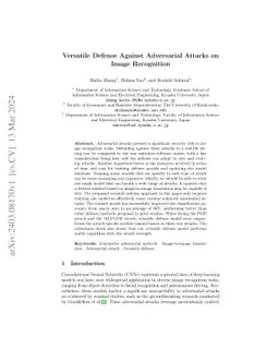 Versatile Defense Against Adversarial Attacks on Image Recognition