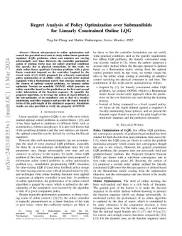 Regret Analysis of Policy Optimization over Submanifolds for Linearly Constrained Online LQG