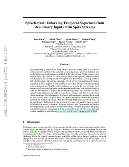 SpikeReveal: Unlocking Temporal Sequences from Real Blurry Inputs with
  Spike Streams