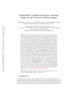FastSAM3D: An Efficient Segment Anything Model for 3D Volumetric Medical
  Images
