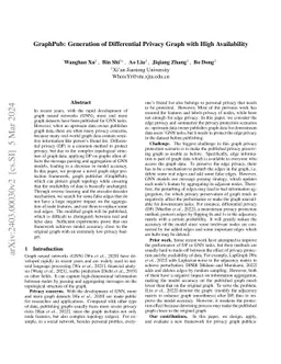 GraphPub: Generation of Differential Privacy Graph with High
  Availability