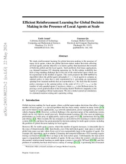 Efficient Reinforcement Learning for Global Decision Making in the
  Presence of Local Agents at Scale