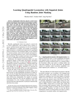 Learning Quadrupedal Locomotion with Impaired Joints Using Random Joint
  Masking