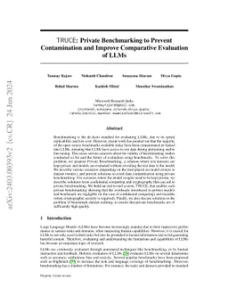 TRUCE: Private Benchmarking to Prevent Contamination and Improve
  Comparative Evaluation of LLMs
