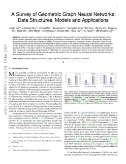 A Survey of Geometric Graph Neural Networks: Data Structures, Models and Applications