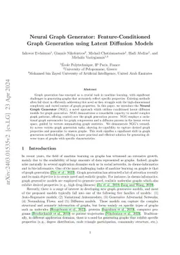 Neural Graph Generator: Feature-Conditioned Graph Generation using
  Latent Diffusion Models