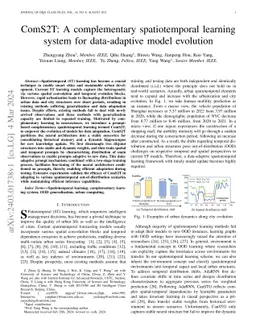 ComS2T: A complementary spatiotemporal learning system for data-adaptive
  model evolution