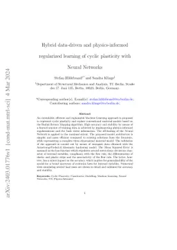 Hybrid data-driven and physics-informed regularized learning of cyclic
  plasticity with Neural Networks