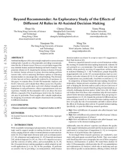 Beyond Recommender: An Exploratory Study of the Effects of Different AI
  Roles in AI-Assisted Decision Making