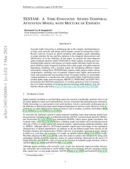 TESTAM: A Time-Enhanced Spatio-Temporal Attention Model with Mixture of
  Experts