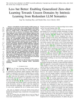 Enabling Generalized Zero-shot Learning Towards Unseen Domains by Intrinsic Learning from Redundant LLM Semantics