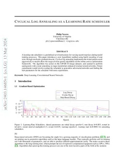 Cyclical Log Annealing as a Learning Rate Scheduler
