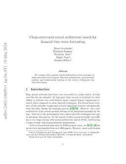Chain-structured neural architecture search for financial time series
  forecasting