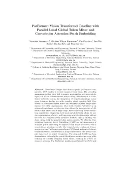 ParFormer: Vision Transformer Baseline with Parallel Local Global Token
  Mixer and Convolution Attention Patch Embedding